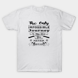 Impossible Journey Quote in Black Distressed T-Shirt